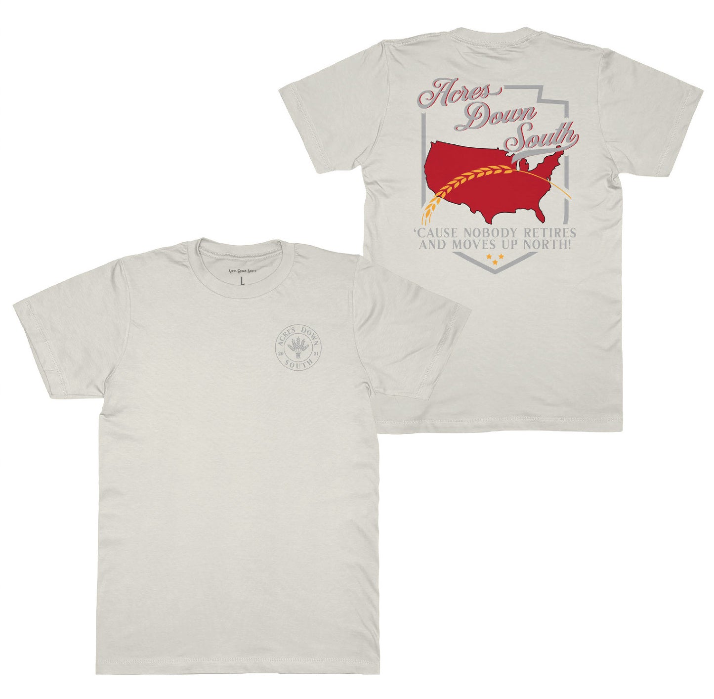 Short Sleeve "Nobody Retires & Moves Up North" Tee